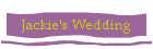 Jackie's Wedding